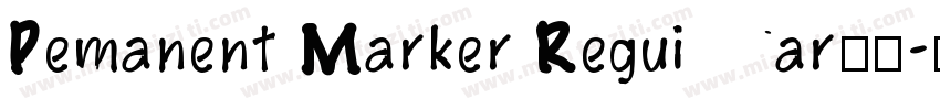 Pemanent Marker Reguiar字体字体转换